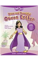 Brave and Beautiful Queen Esther Story + Activity Book