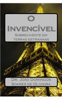 O Invencivel: Sobrevivente Em Terras Estranhas: (Portuguese)