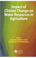 Impact of Climate Change on Water Resources in Agriculture