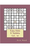 Easy Does It Sudoku Vol. 10: (Easy Does It Sudoku)