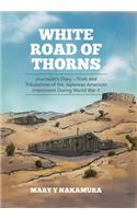 White Road of Thorns