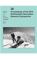 Proceedings of the 2010 Northeastern Recreation Research Symposium: (English)