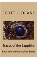 Traces of the Sapphire