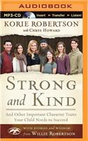 Strong and Kind