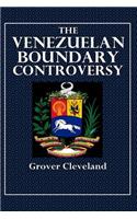 The Venezuelan Boundry Controversy
