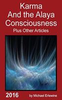 Karma and the Alaya Consciousness
