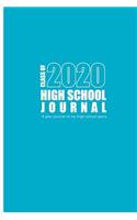 High School Journal - Class of 2020: (English)