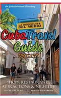 Cuba Travel Guide 2017