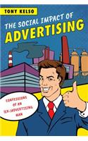 The Social Impact of Advertising