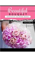 Beautiful Bouquet Grayscale Coloring Book Vol.3