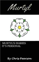 Murtyl's Diaries no.2 - It's Personal