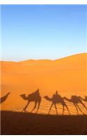 Camel Shadows in the Sand Sahara Desert Journal: 150 Page Lined Notebook/Diary