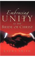 Embracing Unity as the Bride of Christ