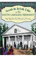 Scotch-Irish Life in the South Carolina Piedmont