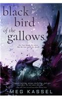 Black Bird of the Gallows