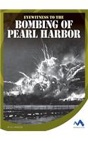 Eyewitness to the Bombing of Pearl Harbor