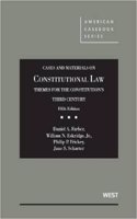 Cases and Materials on Constitutional Law, Themes for the Constitution's Third Century