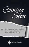 Woman Who Went on Midnights