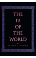 The I's of the World