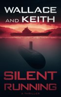 Silent Running: (7 The Hunter Killer)