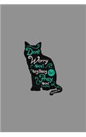 don't worry about anything but pray about everything: Journal Book 110 Lined Pages Inspirational Quote Notebook To Write In 9 x 12.5 inches: Lined notebook