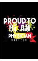 Proud to be a physician citizen: Hangman Puzzles - Mini Game - Clever Kids - 110 Lined pages - 6 x 9 in - 15.24 x 22.86 cm - Single Player - Funny Great Gift