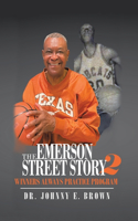 The Emerson Street Story 2