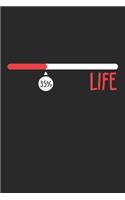 Life