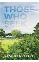 Those Who Seek