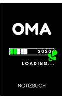 Oma 2020 Loading... Notizbuch