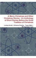 Merry Christmas and Other Christmas Stories