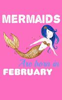 Mermaids Are Born In February