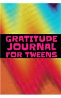 Gratitude Journal For Tweens
