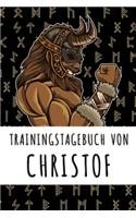 Trainingstagebuch von Christof: Personalisierter Tagesplaner für dein Fitness- und Krafttraining im Fitnessstudio oder Zuhause