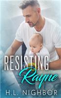 Resisting Rayne