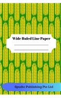 Cute Corn Theme Wide Ruled Line Paper