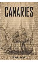 Canaries Travel Diary: Travel and vacation diary for Canaries. A logbook with important pre-made pages and many free sites for your travel memories. For a present, noteboo