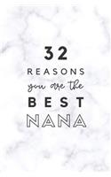 32 Reasons You Are The Best Nana: Fill In Prompted Marble Memory Book