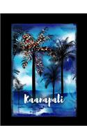 Kaanapali: Maui Christmas Notebook With Lined College Ruled Paper For Taking Notes. Stylish Tropical Travel Journal Diary 8.5 x 11 Inch Soft Cover. For Home, W