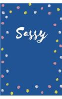 Sassy: 100 Pages, College Ruled, One Subject Daily Journal Notebook (6 x 9 in.)(2 Journal Notebook)