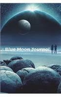 Blue Moon Journal: A Teen's Diary