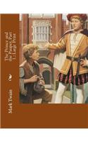 The Prince and the Pauper, Part 1.: Large Print