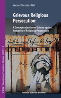 Grievous Religious Persecution