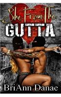 She From The Gutta