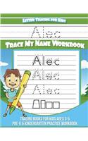 Alec Letter Tracing for Kids Trace my Name Workbook