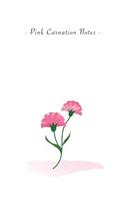Pink Carnation Notes