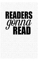 Readers Gonna Read