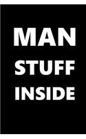 Man Stuff Inside Journal For Men White Font On Black Design: (Notebook, Diary, Blank Book)(Fun Gift Ideas for Guys)