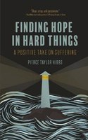 Finding Hope in Hard Things