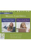 Real Wired Child/When to Really Worry